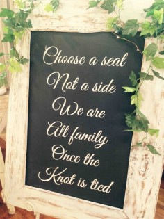 Choose A Seat, Not A Side' Ceremony Sign - White-wash